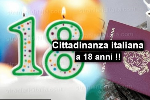Acquisto cittadinanza italiana da parte di cittadini stranieri 18enni nati in Italia